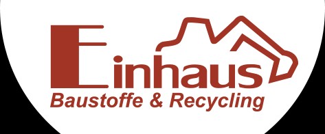 Einhaus Baustoffe amp Recycling GmbH Co. KG